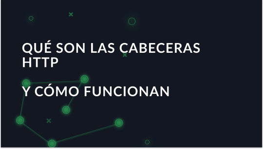 que-son-las-cabeceras-http-y-como-funcionan_img