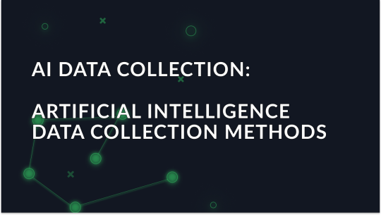 ai-data-collection-artificial-intelligence-data-collection-methods_img